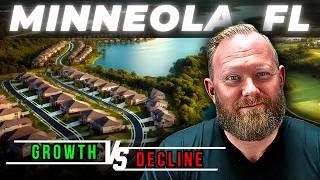 SURGING UNSOLD Homes, BOOMING Growth - Minneola Florida's Sudden Transformation | Orlando FL Update