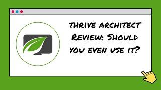 Thrive Architect Review: A Must Use Wordpress Page Builder