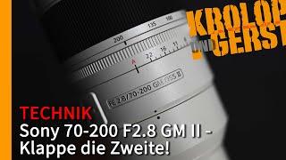 Sony 70-200 F2.8 GM II - Klappe die Zweite!  Krolop&Gerst