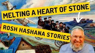 Chassidic Story 291: Melting a Heart of Stone Rosh Hashana Stories