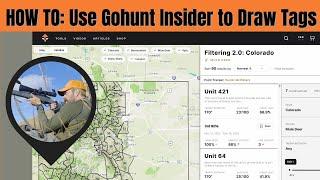 HOW TO USE GOHUNT INSIDER TO DRAW MORE TAGS OUT WEST!