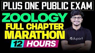 Plus One Public Exam Zoology | Full Chapter Marathon | Eduport Plus One