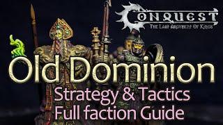 Old Dominion full strategy & tactics army guide (Conquest TLAOK)