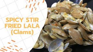 Spicy Stir Fried Lala (Clams) | Easy Recipe | Kitchen Journey | JS World Studio