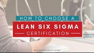 The 5 things you MUST consider before choosing a Lean Six Sigma Certification