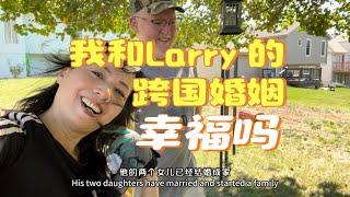 我和Larry 的跨国婚姻幸福吗？