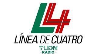  EN VIVO: LÍNEA DE 4 RADIO | FINAL LIGA MX CL23 - TUDN RADIO