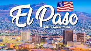 TOP 17 Things To Do In El Paso  Travel Guide