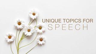 Unique Topics For Speech | Presentation 2023 | school speech | college speech