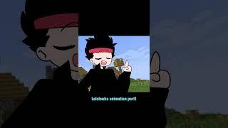 #3 LOLOLOSHKA & FLACKJK (ANIMATION) part 1