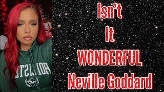 Isn’t it wonderful? Challenge | Neville Goddard