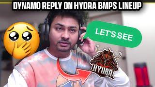 Dynamo Reply On How Hydra Built up  | Hydra Lineup?  |  Hydra Need Sponsorship?