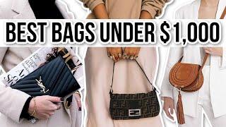 10 BEST Designer Handbags UNDER $1,000!