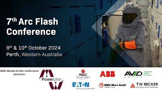 7th Arc Flash Conference - Australia 2024