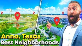 THESE Are The Top 5 Neighborhoods of Anna Texas in 2024