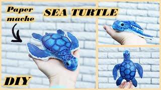 How to make a sea TURTLE  | DIY paper crafts | Paper mache animals