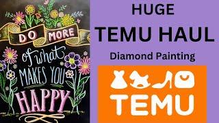 HUGE TEMU Haul Diamond Painting - Unboxing - Crafting