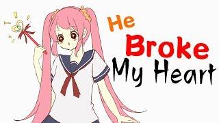 【Yandere Simulator Animatic】He Broke My Heart Meme