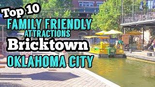 Top 10 Family Friendly Things to do in Bricktown 2020 | Oklahoma City