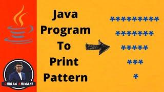 39 | Java Program to Print Reverse Full Triangle Pattern | Java Nested For Loop