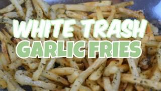 Vegged Out Ep 3: Garlic Fries