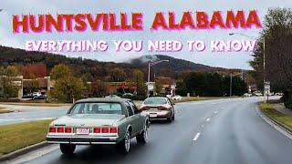 Everything You Need To Know About Huntsville Alabama ~ HIDE YO KIDS, HIDE YO WIFE! It's NOT SAFE LOL