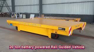 20 Ton battery powered Rail Guided Vehicle