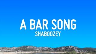 Shaboozey - A Bar Song (Tipsy) (Lyrics)