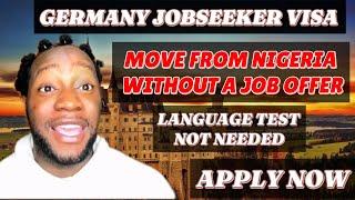 Your Ticket to Germany: Moving from Nigeria with a Jobseeker Visa 2024