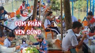 Cơm phần bao rau bao canh Bao No giá 30k nằm ven sông vừa ăn vừa câu cá thỏa mái