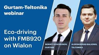 Wialon partners joint webinar. Eco-driving with FMB920 on Wialon