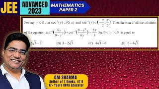 For any y∈R, let cot–1(y)∈(0, π) and tan-1(y) ∈(−π/2, π/2). Then the sum of all the solutions of the