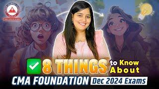 CMA Foundation December 2024: 8 Must-Know Things About Your Exams !