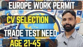 EUROPE WORK PERMIT, CV SELECTION | ANYONE CAN GO | 9646934857,9988365665