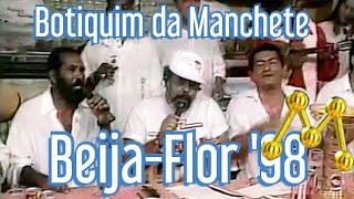 Beija-Flor 1998 | Série Botiquim da TV Manchete