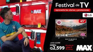 ¡Conoce las ofertas y promociones del Festival de TV en #MAX!