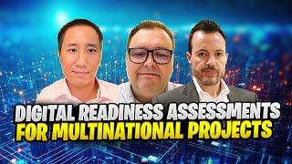 Digital Readiness Assessments for Multinational Projects