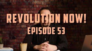 Revolution Now! with Peter Joseph | Ep #53 | Dec 18th 2024