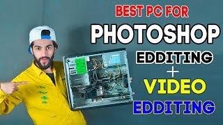 How To Build Best PC For Adobe Photoshop and Video Editing | Newton Clicks