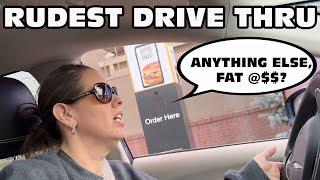 Rude McDonalds Employee Calls My Wife A Fat-A** While At The Drive Thru!