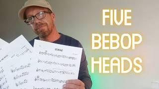 Learn These Five Bebop Heads