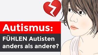 Autismus: EMOTIONALE Besonderheiten | Asperger Syndrom