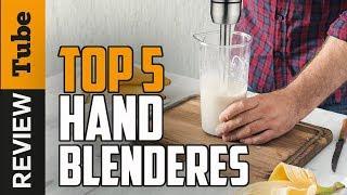 Blender: Best Hand Blender (Buying Guide)