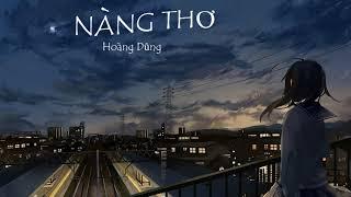 NÀNG THƠ | HOÀNG DŨNG | FULL LYRICS