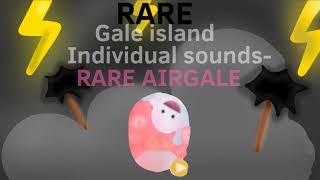 RARE Gale island Individual Sounds - RARE Airgale