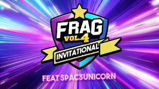 FRAG V4 Invitational Tournament Best-Offfeat @FragX