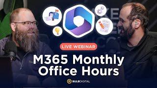  M365 Office Hours - September 2024