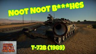 War Thunder: T-72B (1989) || RB Gameplay