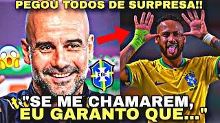 GUARDIOLA FALOU ISSO sobre TREINAR a SELEÇÃO BRASILEIRA!! AGORA VAI!??