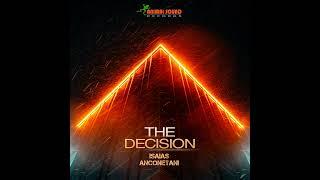 Isaias Anconetani - The Decision (Animal Sound Records) [UPLIFTING TRANCE]